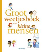 Groot weetjesboek over kleine mensen (Hardback)