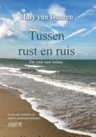 Tussen rust en ruis (Paperback)