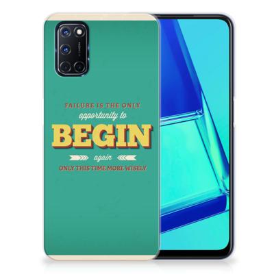 OPPO A52 | A72 | Siliconen hoesje | met naam Quote Begin OPPO A52 | A72 | Siliconen hoesje | met naam Quote Begin