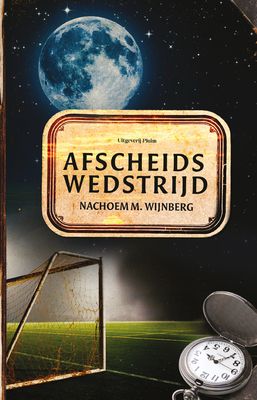 Afscheidswedstrijd - Nachoem M. Wijnberg - ebook