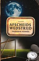 Afscheidswedstrijd - Nachoem M. Wijnberg - ebook