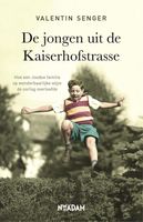 De jongen uit de Kaiserhofstrasse - Valentin Senger - ebook