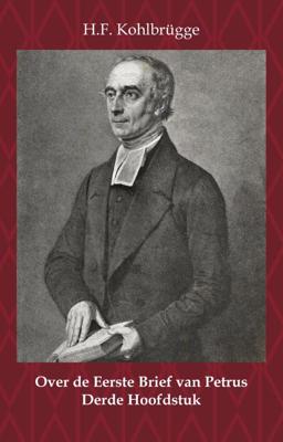 Over de Eerste Brief van Petrus 3 (Paperback)