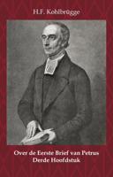 Over de Eerste Brief van Petrus 3 (Paperback)
