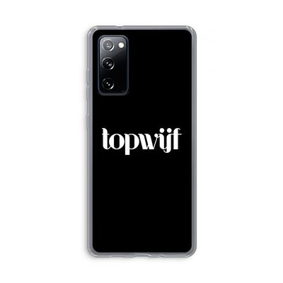 Topwijf Zwart: Samsung Galaxy S20 FE / S20 FE 5G Transparant Hoesje