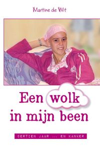 Een wolk in mijn been - Martine de Wit - ebook