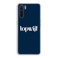 Topwijf Navy: Oppo A91 Transparant Hoesje