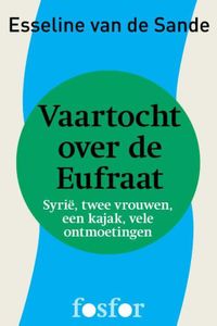 Vaartocht over de Eufraat - Esseline van de Sande - ebook