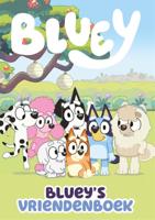 Bluey&apos;s vriendenboek (Hardback)