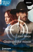 Onmogelijke missie - Alice Sharpe - ebook