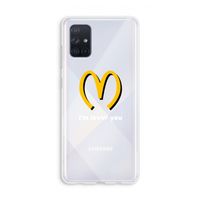 I'm lovin' you: Galaxy A71 Transparant Hoesje