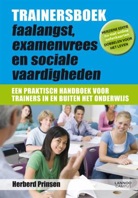 Trainersboek faalangst, examenvrees en sociale vaardigheden (Paperback)