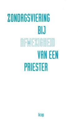 Zondagsviering bij afwezigheid van priester (Paperback)