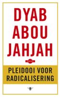 Pleidooi voor radicalisering - Dyab Abou Jahjah - ebook - thumbnail