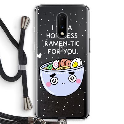 I'm A Hopeless Ramen-Tic For You: OnePlus 7 Transparant Hoesje met koord