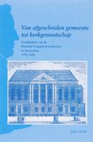 Van afgescheiden gemeente tot kerkgenootschap (Paperback)