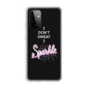 Sparkle quote: Samsung Galaxy A72 Transparant Hoesje