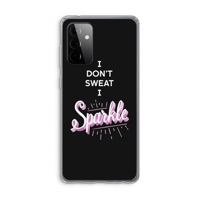 Sparkle quote: Samsung Galaxy A72 Transparant Hoesje