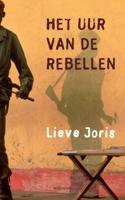 Het uur van de rebellen (Paperback)