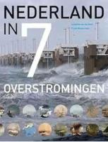 Nederland in 7 overstromingen (Hardback)