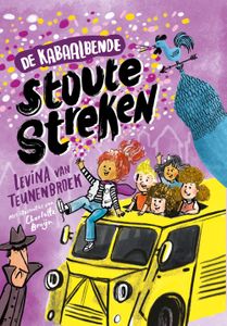 Stoute Streken - Levina van Teunenbroek - ebook