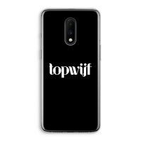 Topwijf Zwart: OnePlus 7 Transparant Hoesje
