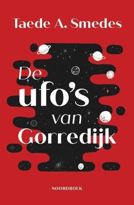 De ufo's van Gorredijk (Paperback)