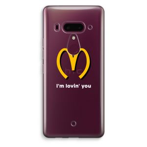 I'm lovin' you: HTC U12+ Transparant Hoesje