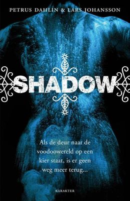 Shadow - Petrus Dahlin, Lars Johansson - ebook