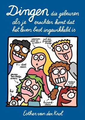 Dingen die gebeuren als je erachter komt dat het leven best ingewikkeld is (Paperback)