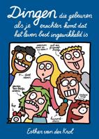 Dingen die gebeuren als je erachter komt dat het leven best ingewikkeld is (Paperback)