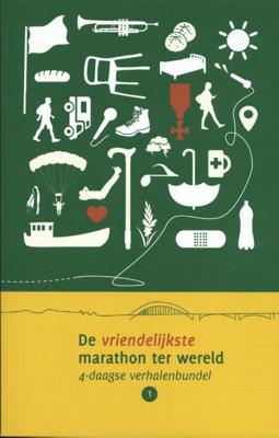 De vriendelijkste marathon ter wereld (Paperback)