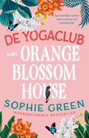 De yogaclub van Orange Blossom House - Sophie Green - ebook