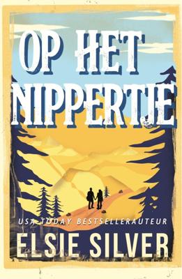 Op het nippertje - Elsie Silver - ebook