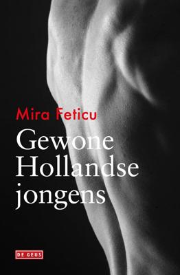 Gewone Hollandse jongens (Paperback)