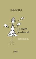 Of weet je alles al (Hardback)