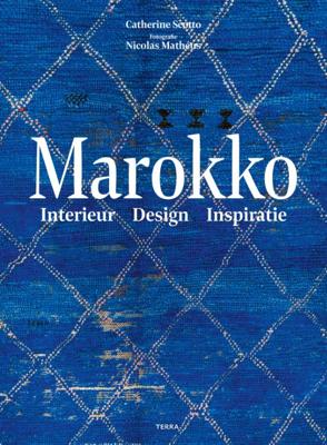Marokko - Interieur - Design - Inspiratie (Hardback)