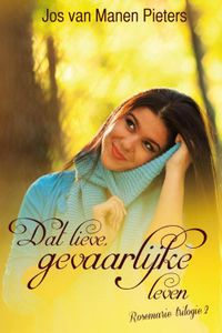 Rosemarie - Jos van Manen - Pieters - ebook