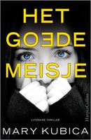 Het goede meisje - Mary Kubica - ebook - thumbnail