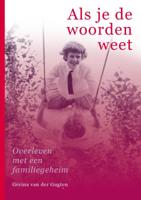 Als je de woorden weet (Paperback)