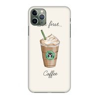 But first coffee: Volledig geprint iPhone 11 Pro Max Hoesje
