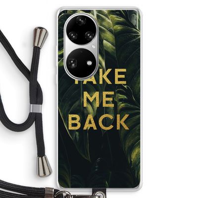 Take me back: Huawei P50 Pro Transparant Hoesje met koord