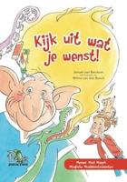Kijk uit wat je wenst (Hardback) Kijk uit wat je wenst (Hardback)