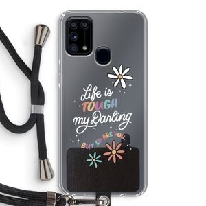 Tough Life: Samsung Galaxy M31 Transparant Hoesje met koord