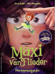 Maxi van Fluks - Een eigenwijze fee - Anna Ruhe - ebook