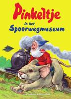 Pinkeltje in het Spoorwegmuseum (Hardback)