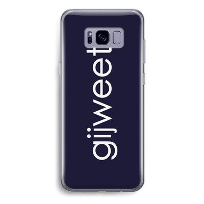Gijweet: Samsung Galaxy S8 Plus Transparant Hoesje