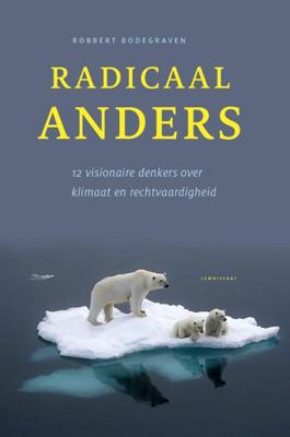 Radicaal anders (Paperback)