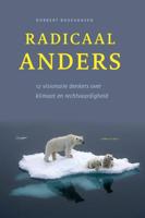 Radicaal anders (Paperback)