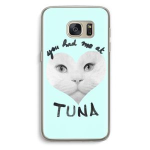 You had me at tuna: Samsung Galaxy S7 Transparant Hoesje